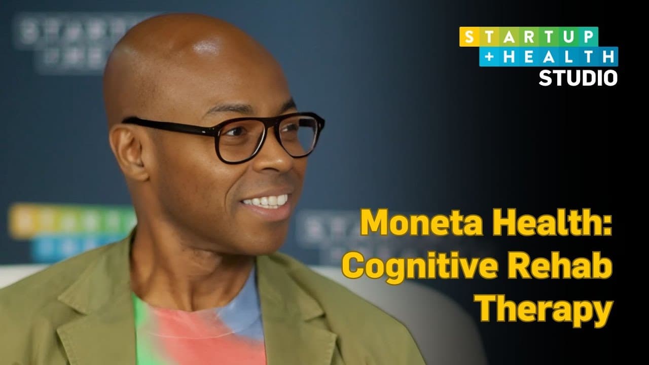 Moneta Health: Combining Old School & New School Tech to Provide "Physical Therapy for the Brain"
